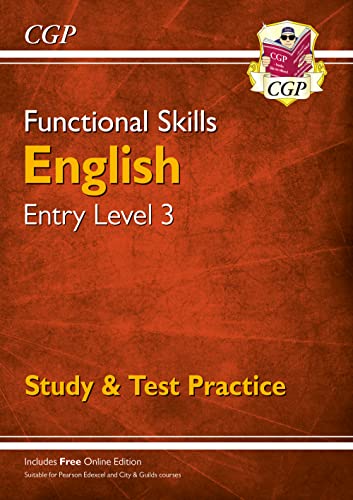 Functional Skills English Entry Level 3 - Study & Test Practice (CGP Functional Skills) von Coordination Group Publications Ltd (CGP)